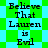 Pixelated text "Believe That Lauren is Evil" repeated on a green and cyan checkered background with diamond-shaped patterns.