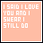 six peach-colored with white pixelated text reading "I SAID I LOVE YOU AND I SWEAR I STILL DO" and varying small heart symbols at bottom-right corners