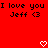 Red background with black pixelated text reading "I love you Jeff <3" repeated twice, two white pixelated hearts at bottom center and bottom right.