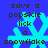 Blue background with cyan snowflake icons and black text reading 'save a popsicle lick a snowflake' in pixelated font.