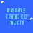A static contact sheet of 12 identical frames showing a blue background with light blue text reading "missing camp so much!" and scattered white stars.