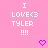 Pixelated pink background with repeated white text 'I LOVE<3 TYLER !!!!' and purple heart symbols arranged in a pattern