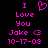 Pixelated pink text and heart symbol on black background, showing 'I Love You' with 'Jake <3', date '10-17-08', two identical static frames.