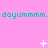A pink background displays repeated cyan text "dayummm. dayummm. dayummm." with white pixelated symbols shifting across frames.