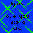 Blue background with green diamond-shaped pattern and black pixelated text reading "lylas love you like a sis" repeated in four quadrants