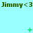 A light cyan background displays three repeated 'Jimmy<3' text strings in dark green, with animated green symbols above each string changing across frames.