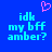 Blue background with cyan pixelated text reading 'idk my bff amber?' and a pink heart symbol above the left side of the text.