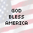 Pixelated text 'GOD BLESS AMERICA' over a faded American flag background with red, white, and blue stripes.