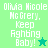 Pixelated text reads "Olivia Nicole McGreary. Keep Fighting Baby!" with a star symbol on a green background, displayed in two color variations.