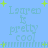 Light blue background with green plus signs and pixelated text reading "Lauren is pretty cool" in four quadrants, separated by a horizontal line of small green squares.
