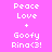 Pixelated text on a pink background with alternating purple and pink rectangular blocks displaying 'Peace Love + Goofy Rina<3!' in white.