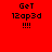 Red background with black text 'GeT 12ap3d !!!!' in pixelated font, displayed across four showing animation changes
