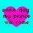 Four identical pink heart-shaped icons with black text reading 'some day my prince will come' on a cyan background.