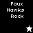 Pixelated text 'Faux Hawks Rock' appears on black, gray, and white backgrounds with two distinct star-shaped icons.