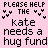 Animated pink background with repeated text 'kate needs a hug fund' and 'PLEASE HELP THE' in black, purple, and white pixelated fonts.