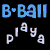 Pixelated text displays 'B-Ball' in multiple colors above 'playa' with varying letter spacing on a black background.