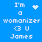 Blue background with white pixelated text reading "I'm a womanizer <3 U James" and two distinct animated symbols replacing each other.