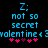 Pixelated blue text on black background reads 'Z: not so secret valentine <3' with pink hearts below, showing animation change in heart colors.