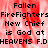 Pixelated text on a red and white background with partial gray overlay, displaying phrases about fallen firefighters.