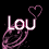 Two side-by-side pixelated text displays of 'Lou' with heart symbols above, featuring pink and white color variations against a black background.
