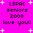 Bright pink background with white starbursts and black pixelated text reading 'LSPAC seniors 2008 love you:' repeated in two