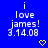 Blue background with white pixelated text reading "i love james! 3.14.08" and a yellow heart symbol below the text.