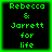 Four identical pixelated green text on black backgrounds with bright green borders, each displaying "Rebecca & Jarrett for life" in a retro digital font