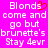 Pixelated text on bright pink background with red heart symbol replacing 's' in 'Blonds', two identical side-by-side layouts.