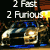 Static pixelated icon featuring text "2 Fast 2 Furious" above a stylized car with motion effects on dark background.