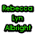 Green text 'Rebecca Lyn Albright' on white background, pink flower, purple background with white 'LOVE' and hearts, white daisy, two teddy bears hugging, pink background with 'LOVE' and clouds.