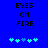 Blue background with black text 'EYES ON FIRE' and five cyan pixelated symbols below, two of which change position between frames.