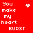 Red background with white pixelated text reading "You make my heart BURST" in four quadrants, each containing a different animated symbol.
