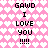 Pixelated pink background with white heart pattern displays text "GAWD I LOVE YOU !!!!" in two identical vertical