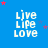 Blue background with white text 'Live Life Love' repeated in a , surrounded by red and blue stars