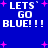 Blue background with white pixelated text 'LETS' GO BLUE!!!' repeated four times, surrounded by pink plus signs.