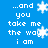 ...and you take me the way i am... and you take me the way i am repeated with snowflakes on blue background.