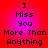 Red and pink gradient background with black pixelated text reading "I Miss You More Than Anything" in four identical
