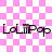 Pink and white checkered background with repeated text "LoLlPop" in black pixelated font, featuring subtle animated sparkles.