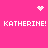 A bright pink background displays repeated white text 'KATHERINE! KATHERINE!' with pixelated heart and starburst symbols above and below the text.
