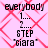 Pixelated text on a pink background with red diamond patterns, showing 'everybody', '1...', '2...', 'STEP', and 'ciara' in black font.