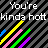 Pixelated text and colored lines on a striped background with 'You're kinda hott' in white, 'wanna Party?' in multicolor letters.