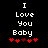 Pixelated text 'I Love You Baby' in white on black background with red heart symbols below, showing animation change between