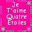 A static image with a bright pink background displays four identical text blocks arranged in a , each containing the French phrase "Je T'aime Quatre Etoiles" surrounded by white decorative borders and asterisks
