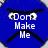 Blue cartoon face with angry expression, white text "Don't Make Me" on left side and "GRUMPY" on right side.