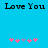 Pixelated text 'Love You' appears twice on a bright blue background with pink and gray star-like symbols below.