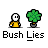 bushlies