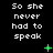 Black background with white pixelated text "So she never had to speak" repeated across three , green plus and X symbols, and scattered green dots