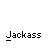 Animated sequence of a stick figure on a scooter with changing colors and positions, each frame labeled 'Jackass' below.
