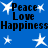 Blue background with white star shapes and repeated black text reading Peace Love Happiness in two