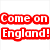 Red text 'Come on England!' on white background with red cross symbol.